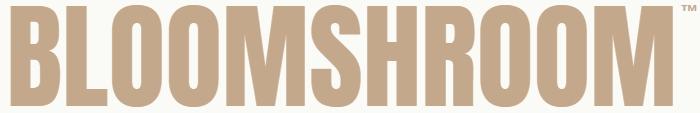 BLOOMSHROOM™